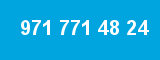 971 771 48 24